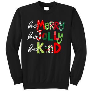 Be Merry Be Jolly Be Kind Teacher Christmas Sweatshirt