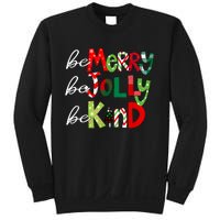 Be Merry Be Jolly Be Kind Teacher Christmas Sweatshirt