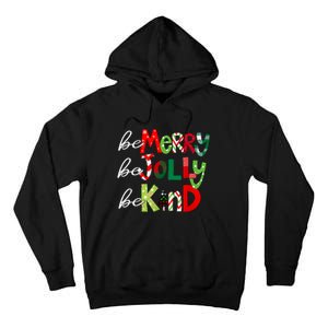 Be Merry Be Jolly Be Kind Teacher Christmas Tall Hoodie