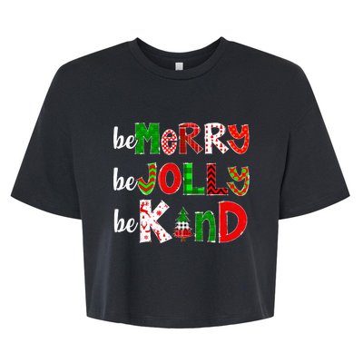 Be Merry Be Jolly Be Kind Merry Christmas Teacher Xmas Pjs Bella+Canvas Jersey Crop Tee