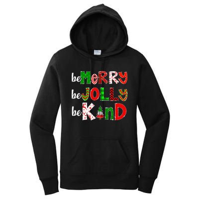 Be Merry Be Jolly Be Kind Merry Christmas Teacher Xmas Pjs Women's Pullover Hoodie