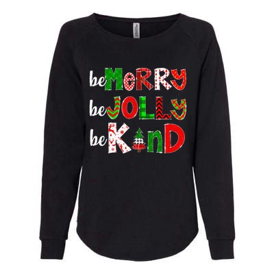 Be Merry Be Jolly Be Kind Merry Christmas Teacher Xmas Pjs Womens California Wash Sweatshirt