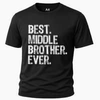Best Middle Brother Ever Funny Cooling Performance Crew T-Shirt