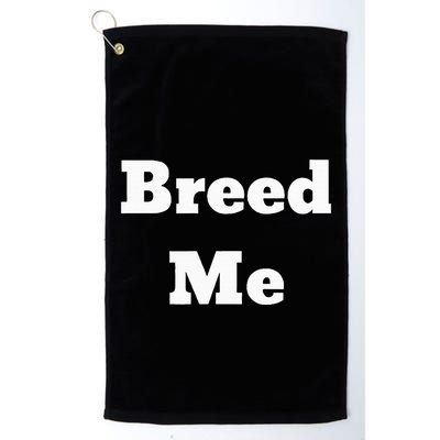 Breed Me Golf Towel