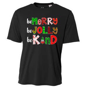 Be Merry Be Jolly Be Kind Merry Christmabe Kind Merry Christmas Teacher Xmas Pjs Cooling Performance Crew T-Shirt