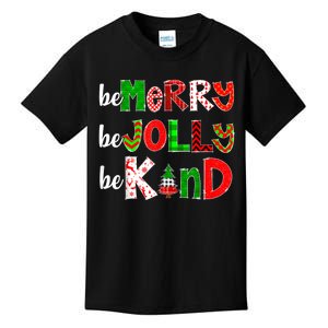 Be Merry Be Jolly Be Kind Merry Christmabe Kind Merry Christmas Teacher Xmas Pjs Kids T-Shirt