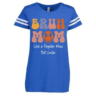 Bruh Mom Enza Ladies Jersey Football T-Shirt