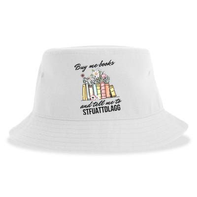 Buy Me Books And Tell Me To STFUATTDLAGG Sustainable Bucket Hat