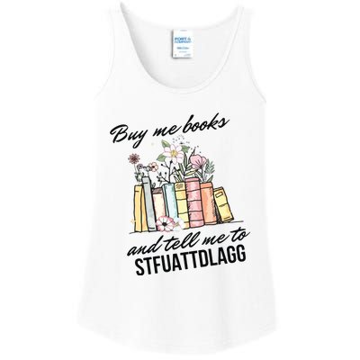 Buy Me Books And Tell Me To STFUATTDLAGG Ladies Essential Tank