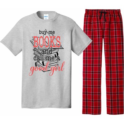 Buy Me Books & Call Me A Good Girl Apparel Book Lover Pajama Set