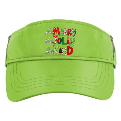 Be Merry Be Jolly Be Kind Merry Christmas Teacher Xmas Pjs Adult Drive Performance Visor