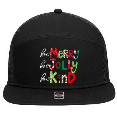 Be Merry Be Jolly Be Kind Merry Christmas Teacher Xmas Pjs 7 Panel Mesh Trucker Snapback Hat