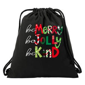 Be Merry Be Jolly Be Kind Merry Christmas Teacher Xmas Pjs Drawstring Bag