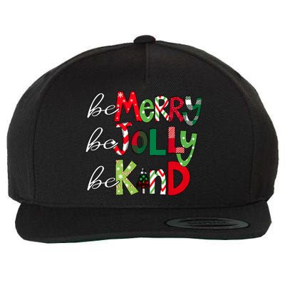 Be Merry Be Jolly Be Kind Merry Christmas Teacher Xmas Pjs Wool Snapback Cap