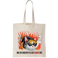 Bro My Curiosity Is A Bit Morbid Tho Bag