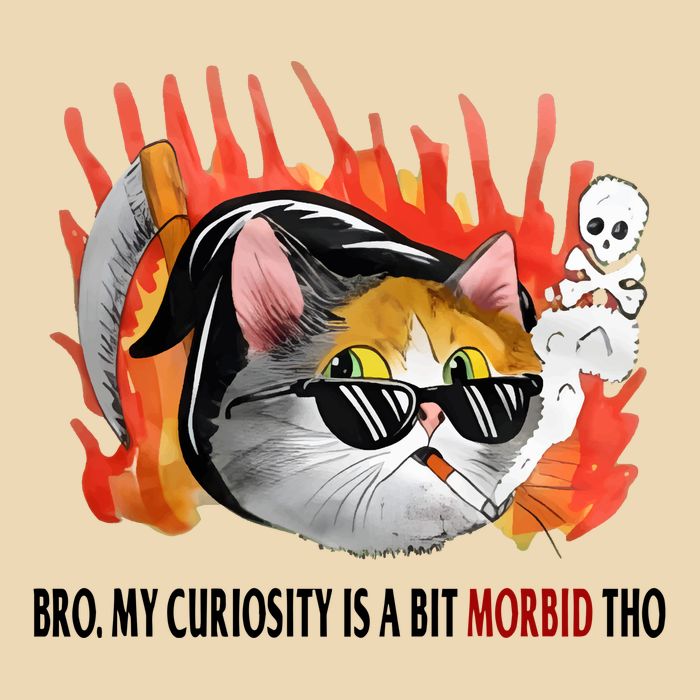 Bro My Curiosity Is A Bit Morbid Tho Bag