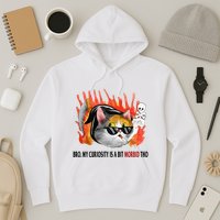 Bro My Curiosity Is A Bit Morbid Tho Hoodie