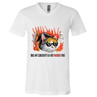Bro My Curiosity Is A Bit Morbid Tho V-Neck T-Shirt