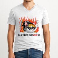 Bro My Curiosity Is A Bit Morbid Tho V-Neck T-Shirt