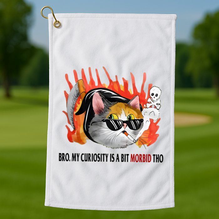 Bro My Curiosity Is A Bit Morbid Tho Golf Towel