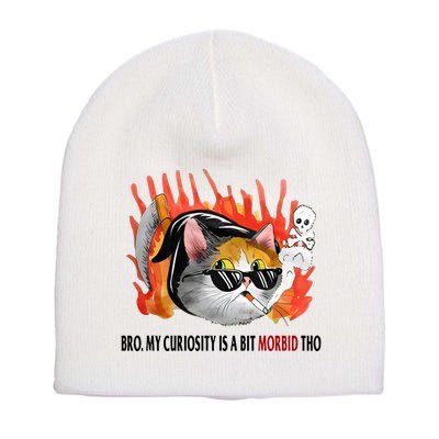 Bro My Curiosity Is A Bit Morbid Tho Short Acrylic Beanie