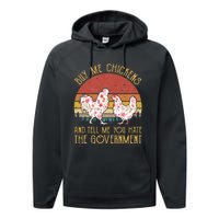 Buy Me Chickens And Tell Me You Hate The Government Flower Performance Fleece Hoodie