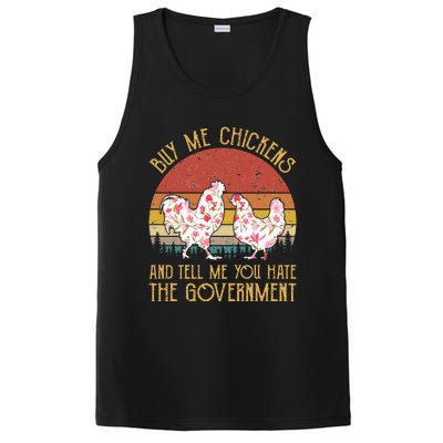 Buy Me Chickens And Tell Me You Hate The Government Flower PosiCharge Competitor Tank