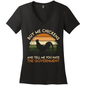 Buy Me Chickens And Tell Me You Hate The Government Funny Women's V-Neck T-Shirt