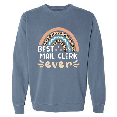 Best Mail Clerk Ever Leopard Rainbow Mom Gift Garment-Dyed Sweatshirt