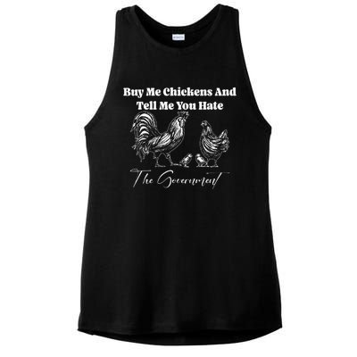 Buy Me Chickens And Tell Me You Hate The Government FUNNY Ladies PosiCharge Tri-Blend Wicking Tank