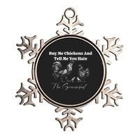 Buy Me Chickens And Tell Me You Hate The Government FUNNY Metallic Star Ornament