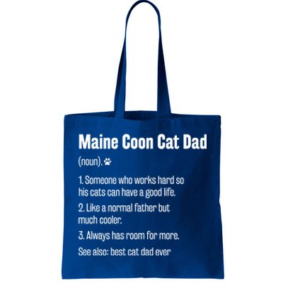 Best Maine Coon Cat Dad Ever Definition Funny Cat Lover Great Gift Tote Bag