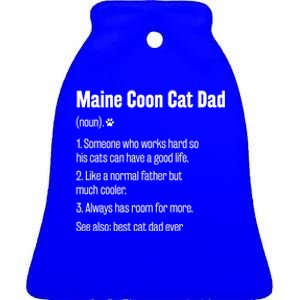 Best Maine Coon Cat Dad Ever Definition Funny Cat Lover Great Gift Ceramic Bell Ornament