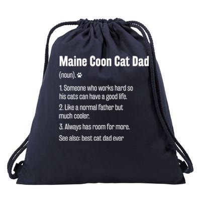 Best Maine Coon Cat Dad Ever Definition Funny Cat Lover Great Gift Drawstring Bag