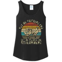 Buy Me Chickens And Tell Me You Hate The Government Ladies Essential Tank