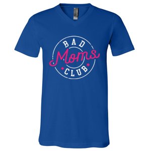 Bad Moms Clubs New Mom Mother Hustler Christmas Gift V-Neck T-Shirt