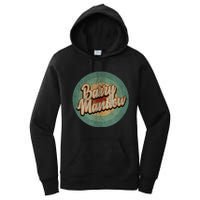 Barry Manilow Circle Retro Vintage Music Women's Pullover Hoodie