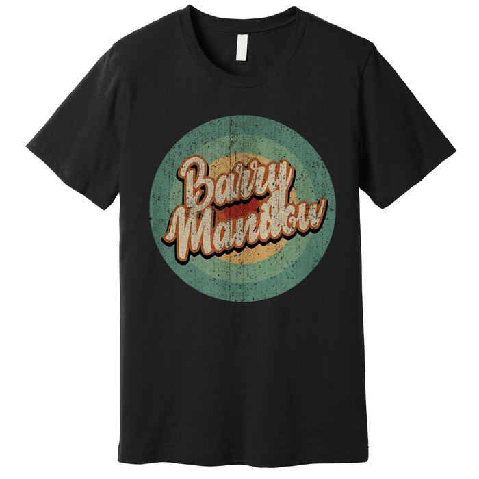 Barry Manilow Circle Retro Vintage Music Premium T-Shirt