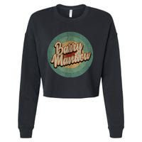 Barry Manilow Circle Retro Vintage Music Cropped Pullover Crew