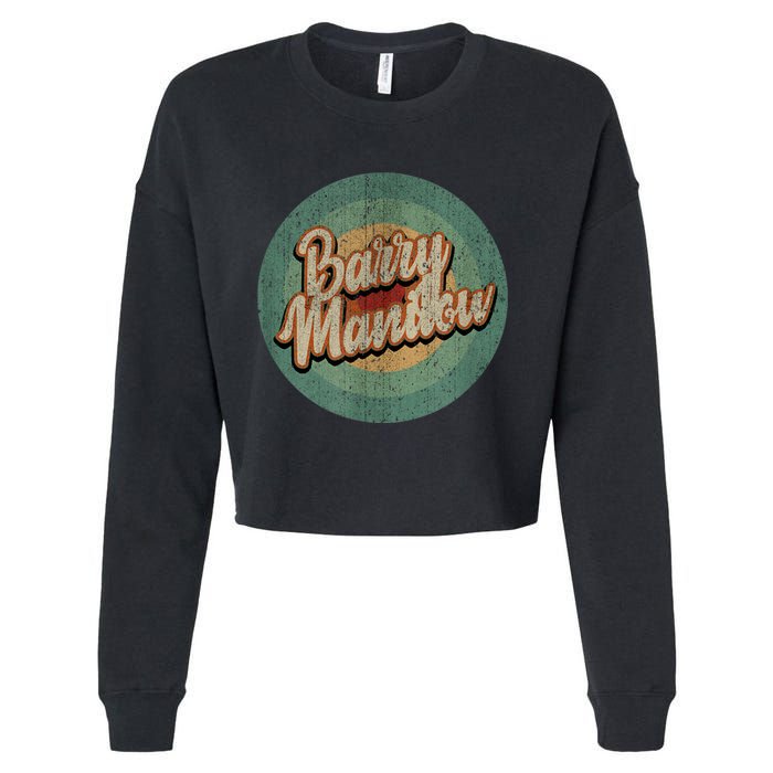 Barry Manilow Circle Retro Vintage Music Cropped Pullover Crew