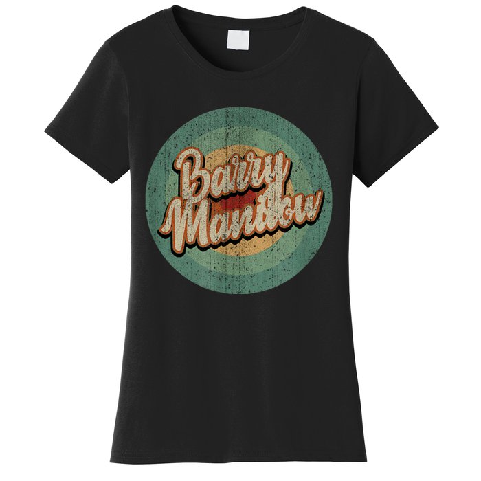 Barry Manilow Circle Retro Vintage Music Women's T-Shirt