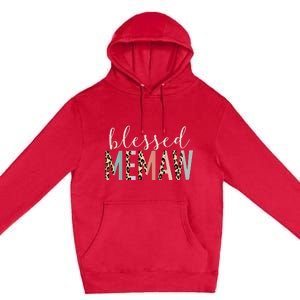 Blessed Memaw Cute Leopard happy mother's day Premium Pullover Hoodie