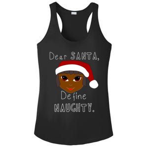 Black Mrs Claus Santa Define Naughty Black Family Christmas Meaningful Gift Ladies PosiCharge Competitor Racerback Tank