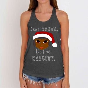 Black Mrs Claus Santa Define Naughty Black Family Christmas Meaningful Gift Women's Knotted Racerback Tank