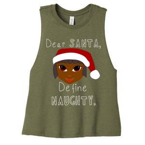 Black Mrs Claus Santa Define Naughty Black Family Christmas Meaningful Gift Women's Racerback Cropped Tank