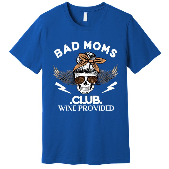 Bad Moms Club Great Gift Skull Leopard Sunglasses Momlife Gift Meaningful Gift Premium T-Shirt