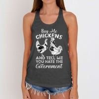 Buy Me Chickens And Tell Me You Hate The Government Women's Knotted Racerback Tank