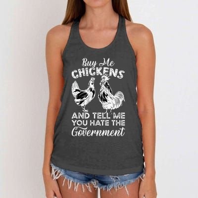 Buy Me Chickens And Tell Me You Hate The Government Women's Knotted Racerback Tank