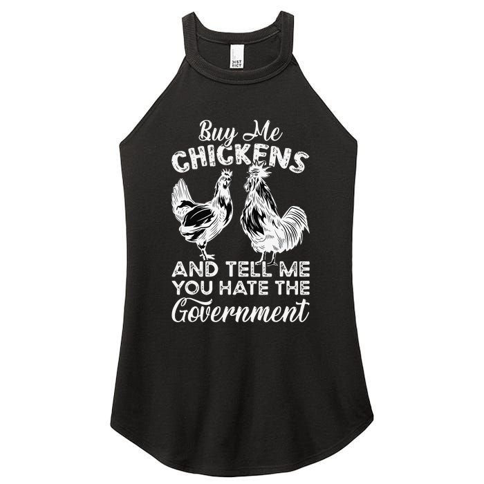 Buy Me Chickens And Tell Me You Hate The Government Women's Perfect Tri Rocker Tank