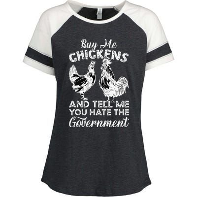 Buy Me Chickens And Tell Me You Hate The Government Enza Ladies Jersey Colorblock Tee